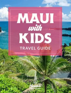 Maui With Kids Travel guide pamphlet promotional. 